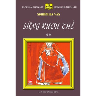 25 Năm Tủ Sách Vàng - Sừng Rượu Thề - Tập 2