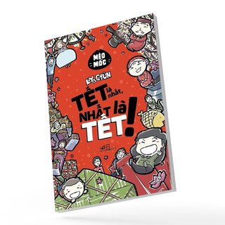 Ly Và Chũn - Tết Là Nhất, Nhất Là Tết!