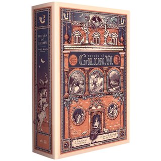 Truyện Cổ Grimm - Ấn Bản Đầy Đủ Nhất Kèm 184 Minh Hoạ