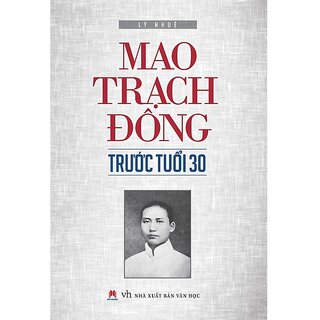 Mao Trach Đông Trước Tuổi 30