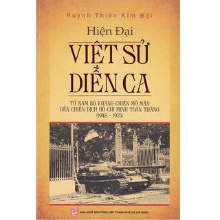 Hiện Đại Việt Sử Diễn Ca