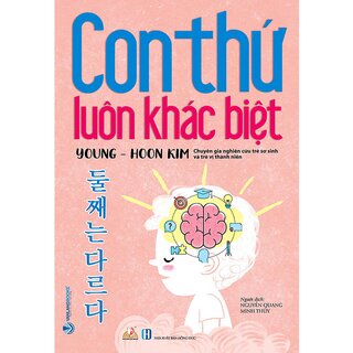 Con Thứ Luôn Khác Biệt