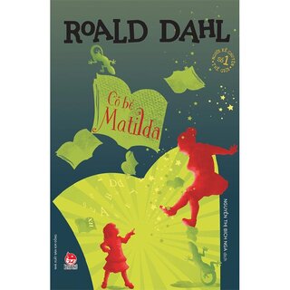 Cô Bé Matilda - Roald Dahl