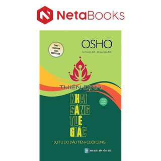 Osho - Thiền Định Khai Sáng Tuệ Giác