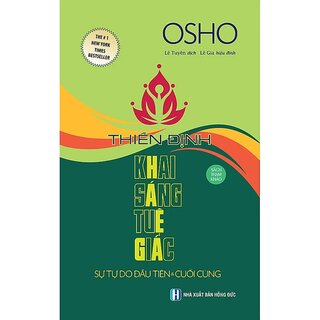 Osho - Thiền Định Khai Sáng Tuệ Giác