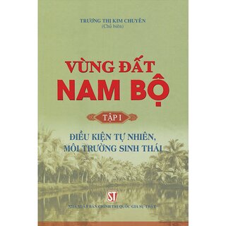 Vùng Đất Nam Bộ (Trọn Bộ 10 Tập)