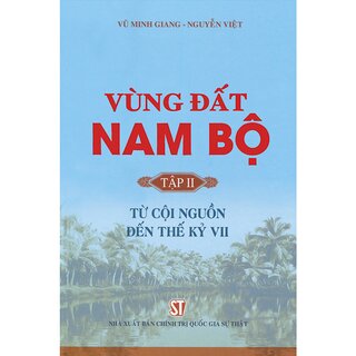 Vùng Đất Nam Bộ (Trọn Bộ 10 Tập)