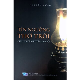 Tín ngưỡng thờ trời của người Việt Tây Nam Bộ