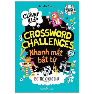 For Clever Kids - Crossword Challenges: Nhanh Mắt Bắt Từ - 130+ Trò Chơi Ô Chữ