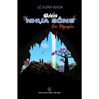 Biển Nhựa Sống - Lời Nguyền