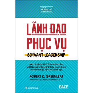 Lãnh Đạo Phục Vụ (Bìa Cứng)