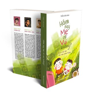 Hôm Nay Mẹ Có Vui Không?