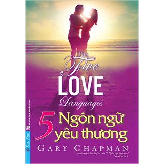 5 Ngôn Ngữ Yêu Thương - The Five Love Languages