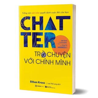 Chatter - Trò Chuyện Với Chính Mình