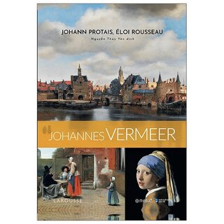 Bộ Danh Họa Larousse: Johannes Vermeer