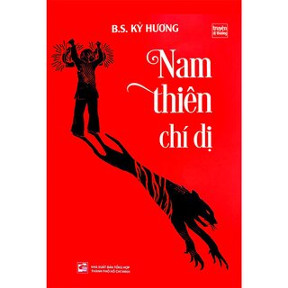 Nam Thiên Chí Dị - Truyện Dị Thường