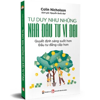 Tư Duy Như Những Nhà Đầu Tư Vĩ Đại