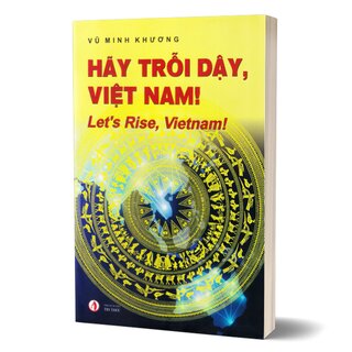 Hãy Trỗi Dậy, Việt Nam