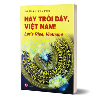 Hãy Trỗi Dậy, Việt Nam