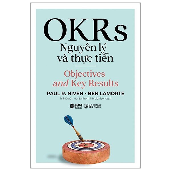 OKRs Nguyên Lý Và Thực Tiễn