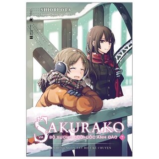 Sakurako Và Bộ Xương Dưới Gốc Anh Đào - Tập 7 - Tặng Kèm Bookmark + Standee + Thẻ Nhân Vật