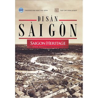 Di Sản Sài Gòn - Saigon Heritage