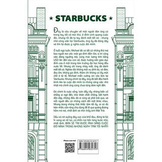 Starbucks - Tôi Đã Tìm Thấy Ánh Sáng Cuộc Đời Trong Những Ngày Tối Tăm Nhất