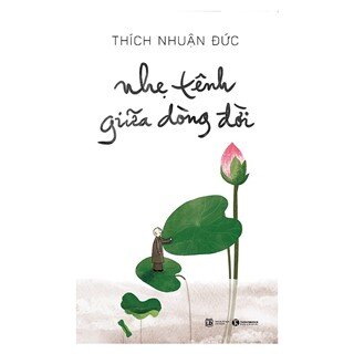 Nhẹ Tênh Giữa Dòng Đời