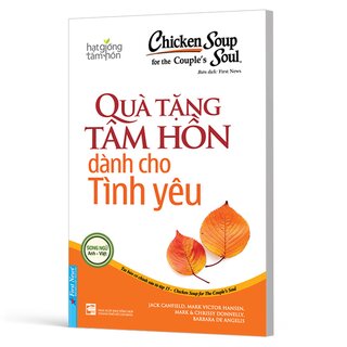 Chicken Soup For The Soul 15 - Quà Tặng Tâm Hồn Dành Cho Tình Yêu