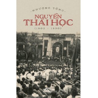 Nguyễn Thái Học (Bìa Cứng)
