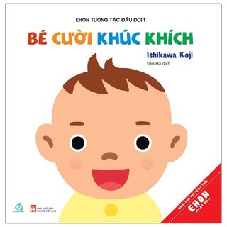 Ehon Tương Tác Đầu Đời - Bé Cười Khúc Khích