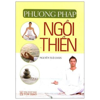 Phương Pháp Ngồi Thiền