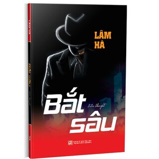 Bắt Sâu - Tiểu Thuyết