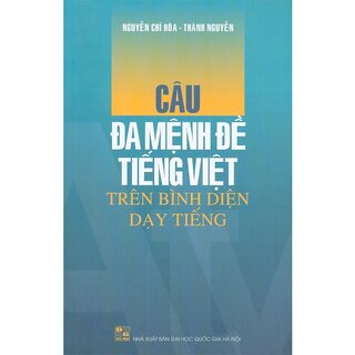 Câu Đa Mệnh Đề Tiếng Việt Trên Bình Diện Dạy Tiếng