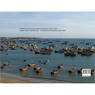 Classic Wooden Fishing Boats Of The Vietnamese Coast - Thuyền Cá Việt Nam