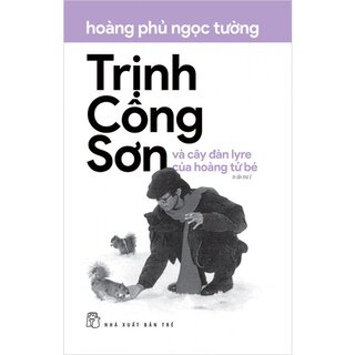 Trịnh Công Sơn Và Cây Đàn Lyre Của Hoàng Tử Bé