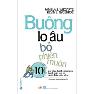 Buông Lo Âu Bỏ Phiền Muộn