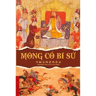 Mông Cổ Bí Sử (Bìa cứng)