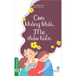 Con Khảng Khái, Mẹ Thảo Hiền