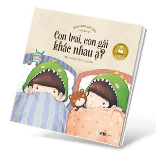 Giáo Dục Giới Tính Nhi Đồng - Con Trai, Con Gái Khác Nhau Ạ?