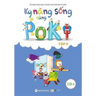 Kỹ Năng Sống Cùng Poki (10+) - Tập 2