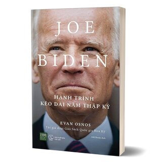 Joe Biden - Hành Trình Kéo Dài Năm Thập Kỷ