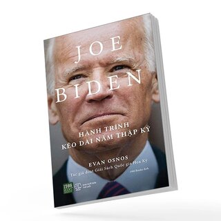 Joe Biden - Hành Trình Kéo Dài Năm Thập Kỷ