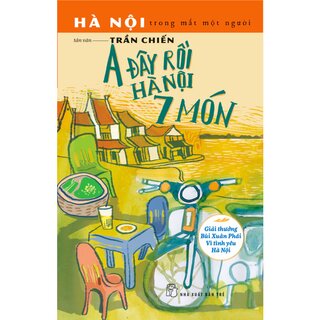 A Đây Rồi Hà Nội 7 Món