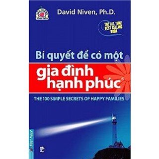 Bí Quyết Để Có Một Gia Đình Hạnh Phúc