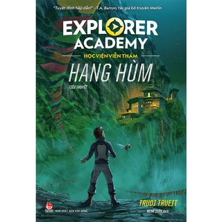 Explorer Academy - Học viện Viễn Thám - Tập 5 - Hang Hùm