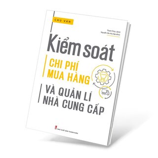 Kiểm Soát Chi Phí Mua Hàng Và Quản Lí Nhà Cung Cấp