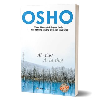 Osho À Là Thế - Ah This!