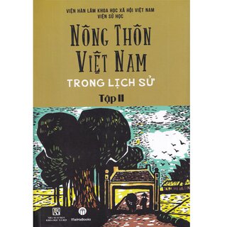 Nông Thôn Việt Nam Trong Lịch Sử - Tập 2