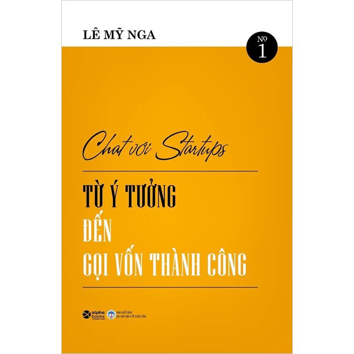 Chat Với Startups - Từ Ý Tưởng Đến Gọi Vốn Thành Công